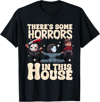 There's Some Horrors In This House Ghost Pumpkin Halloween T-Shirt