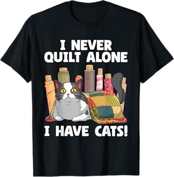 Funny Quilting Art For Men Women Cat Quilt Sewing Quilter T-Shirt