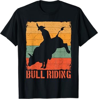 Bull Rider Riding Cowboy Cowgirl Rodeo Buck Off Sport Gift T-Shirt