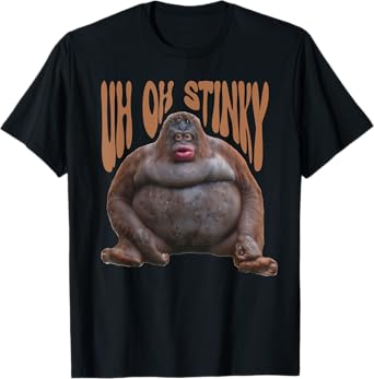 Orangutan Uh Oh Stinky Poop Dank Memes Le Monke Monkey T-Shirt