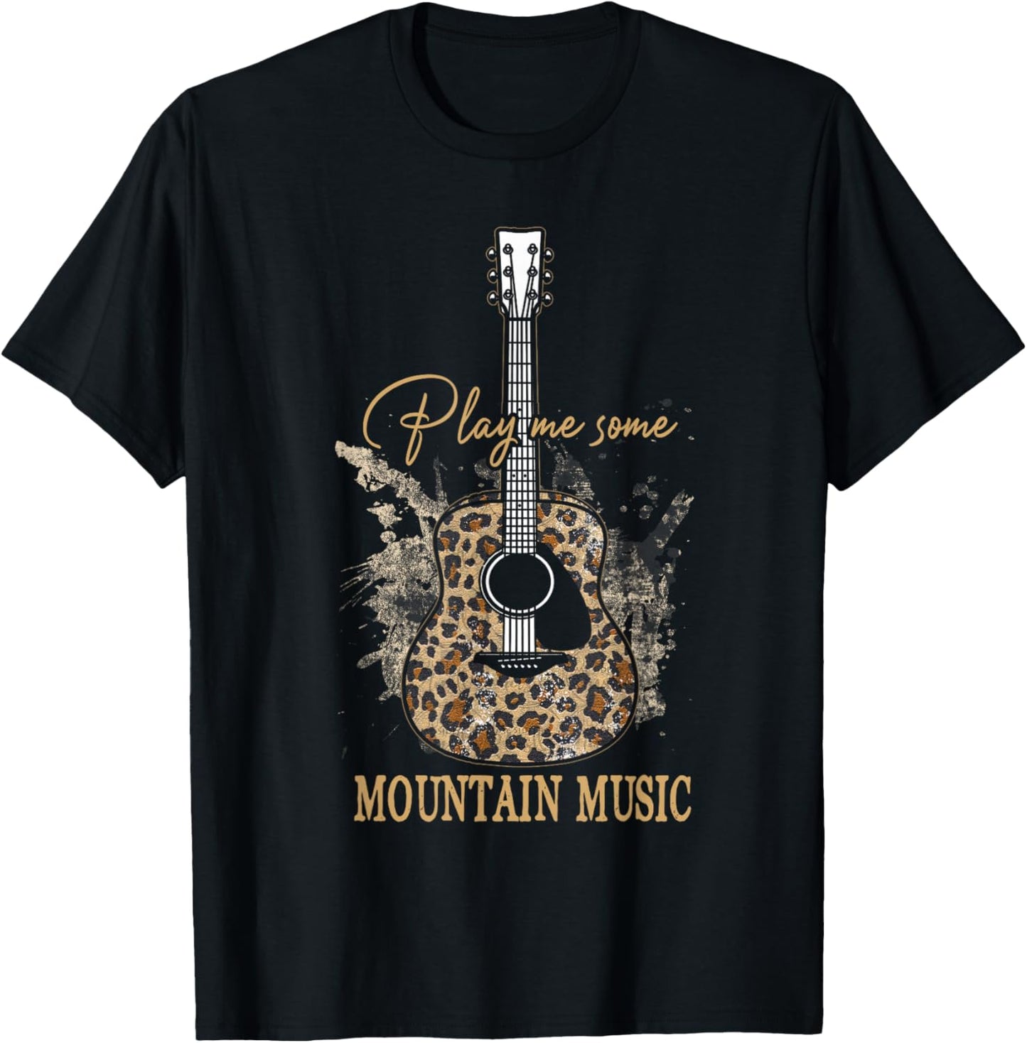 Play Me Some Mountain Music Classic Funny Guitar T-Shirt