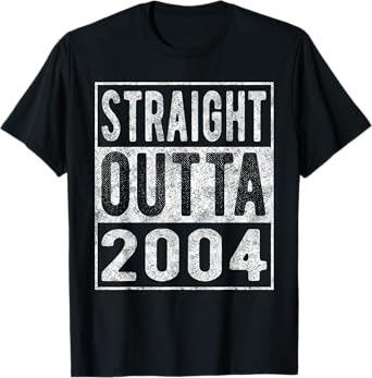 Straight Outta 2004, Fun Distressed Born 2004 Birthday Gift T-Shirt