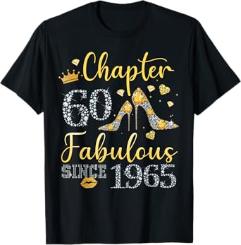 Women Chapter 60 Fabulous Since 1965 60 years old Birthday T-Shirt