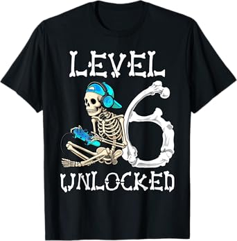 Level 6 Unlocked Skeleton Gamer Video Gaming 6th Birthday T-Shirt