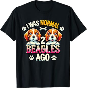I Was Normal 2 Beagles Ago Funny Cute Beagle Lover Dog Puppy T-Shirt for Men Women Kids