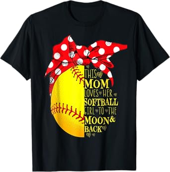 Funny Softball Gift Mom Women Pitcher Catcher Girls Lovers T-Shirt