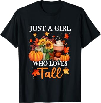 Just Girl Who Loves Fall Season Pumpkin Spice Leaves Autumn T-Shirt