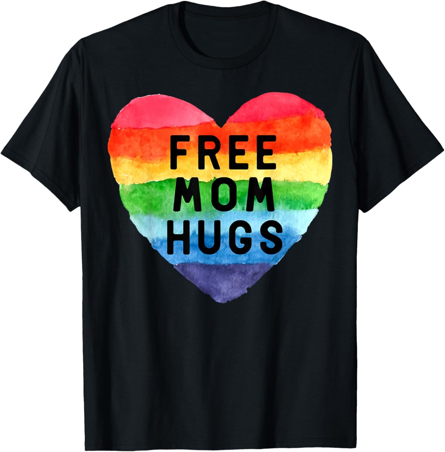 Free Mom Hugs LGBT Flag Gay Lesbian Pride Parades Rainbow T-Shirt