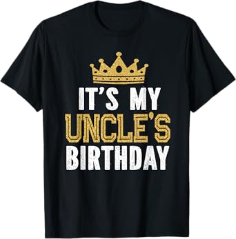 It's My Uncle's Birthday Party Family Matching T-Shirt