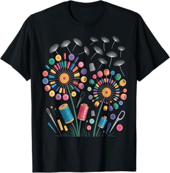 Funny Sewing Dandelion Flowers Thread Buttons Quilter Tailor T-Shirt