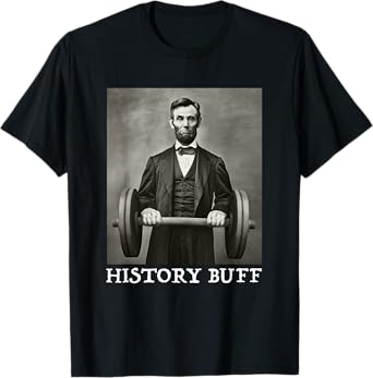 Funny Abraham Abe Lincoln Shirt July 4th History Buff Mens T-Shirt