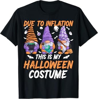 Due To Inflation This Is My Halloween Costume - Spooky Gnome T-Shirt
