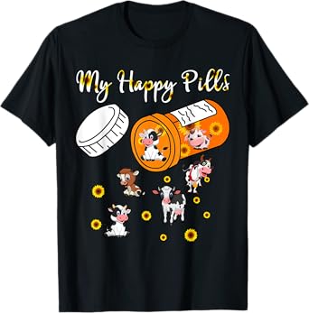 My Happy Pills Sunflower Cows Lover For Men Women Kids T-Shirt