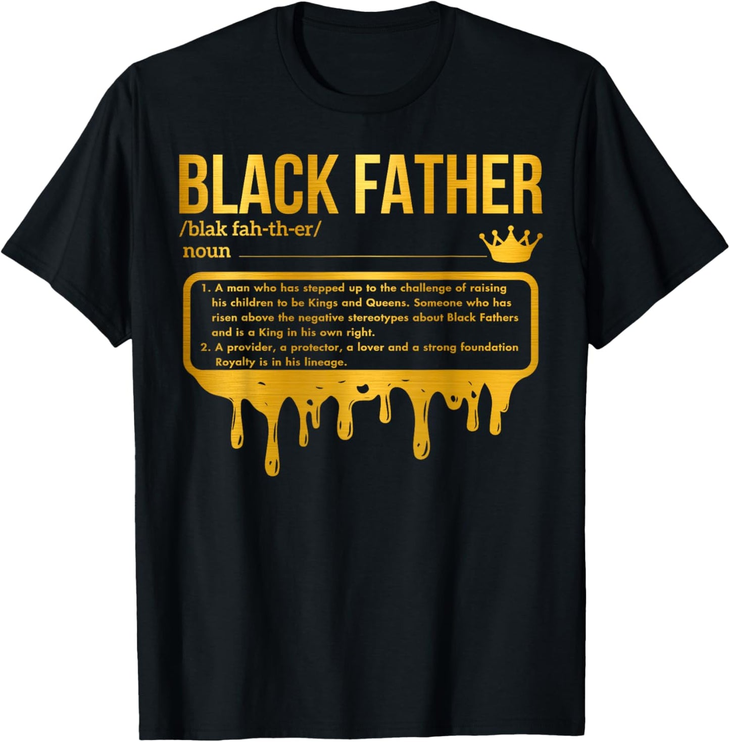 Black Father Definition African American Dad Father's Day T-Shirt