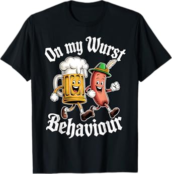 Oktoberfest On My Wurst Behaviour German Beer Sausage Adults T-Shirt