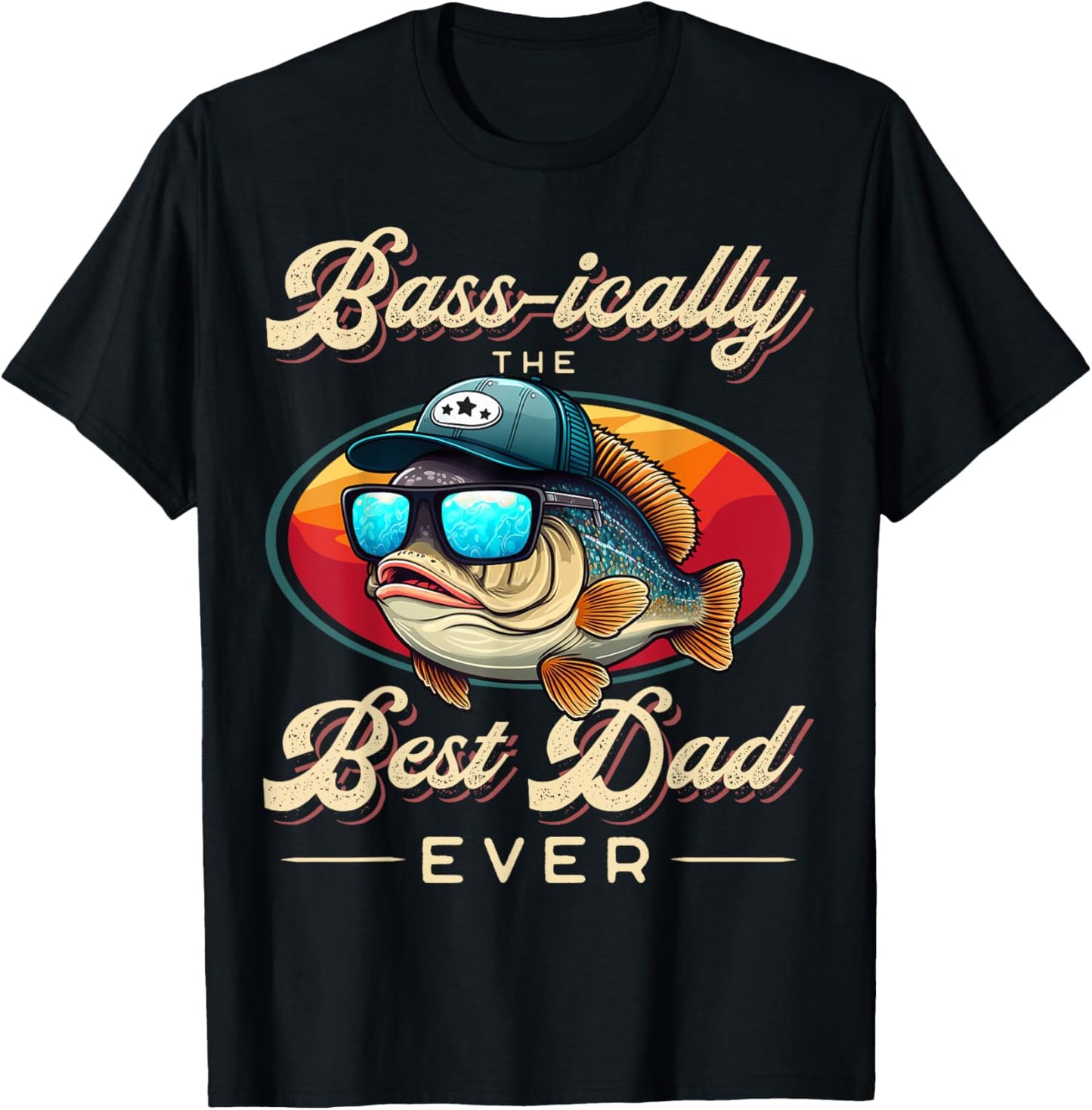 Funny Fishing Father's Day - Dad Fisherman Birthday Graphic T-Shirt