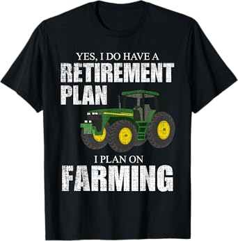 Farm Love Men's Retirement Plan Farming Funny Farmer Tractor Farm Humor T-Shirt