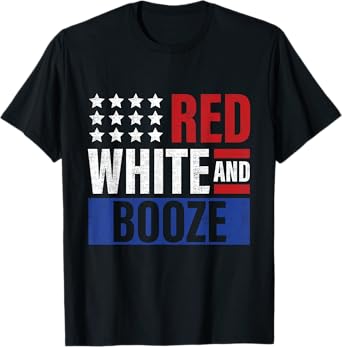 Red White and Booze Shirt Women Men 4th July Drinking T-Shirt
