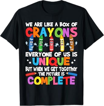 Funny Teacher We Are Like a Box of Crayons T-Shirt for Men Women Kids