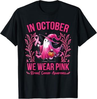 October We Wear Pink Ghost Breast Cancer Awareness Halloween T-Shirt