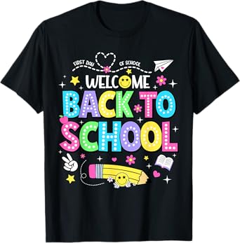 Welcome Back To School Shirts First day of school Teacher T-Shirt