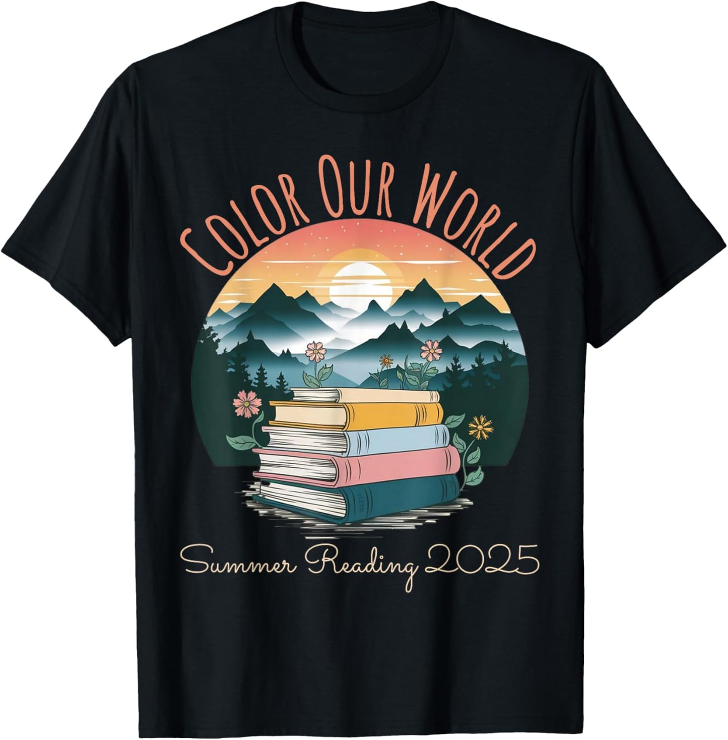 Color Our World Summer Reading 2025 Cute Book Wildflowers T-Shirt