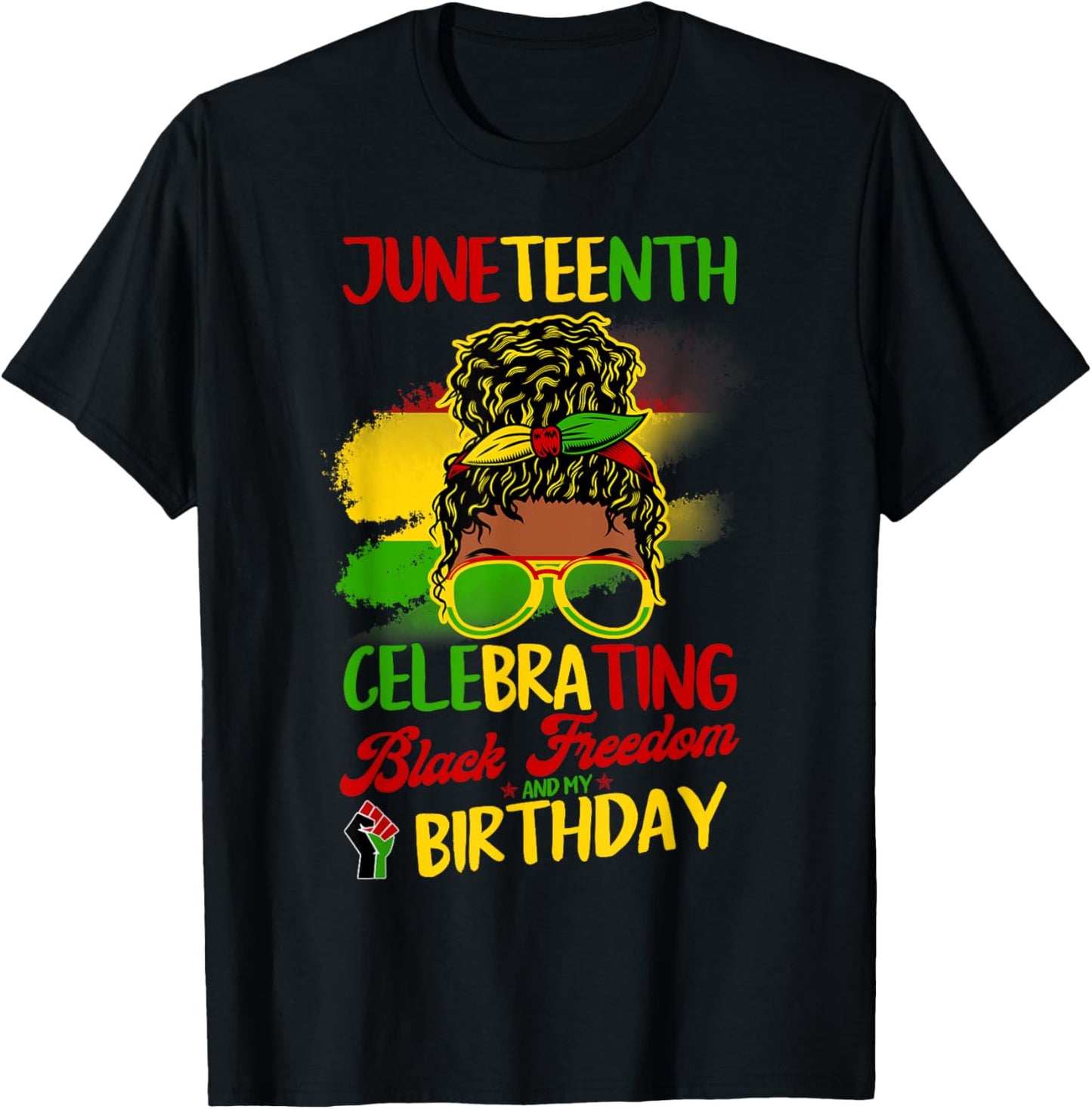 Celebrating Juneteenth And My Birthday June 19th Bday Women T-Shirt