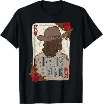 play card jesus is king christian cowboy western country T-Shirt