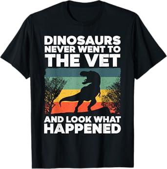 Funny Veterinary Art For Men Women Kids Veterinarian Lovers T-Shirt
