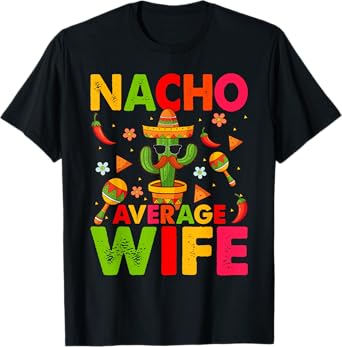 Fun Hilarious Wife Joke Saying | Cute Funny Wife Humor T-Shirt