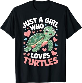 Just A Girl Who Loves Turtles Sea Animal Turtle Lover T-Shirt