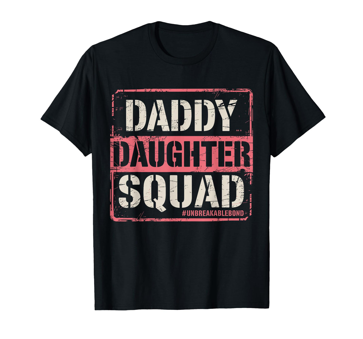 Daddy Daughter Squad Fathers Day Matching Dad and Daughter T-Shirt