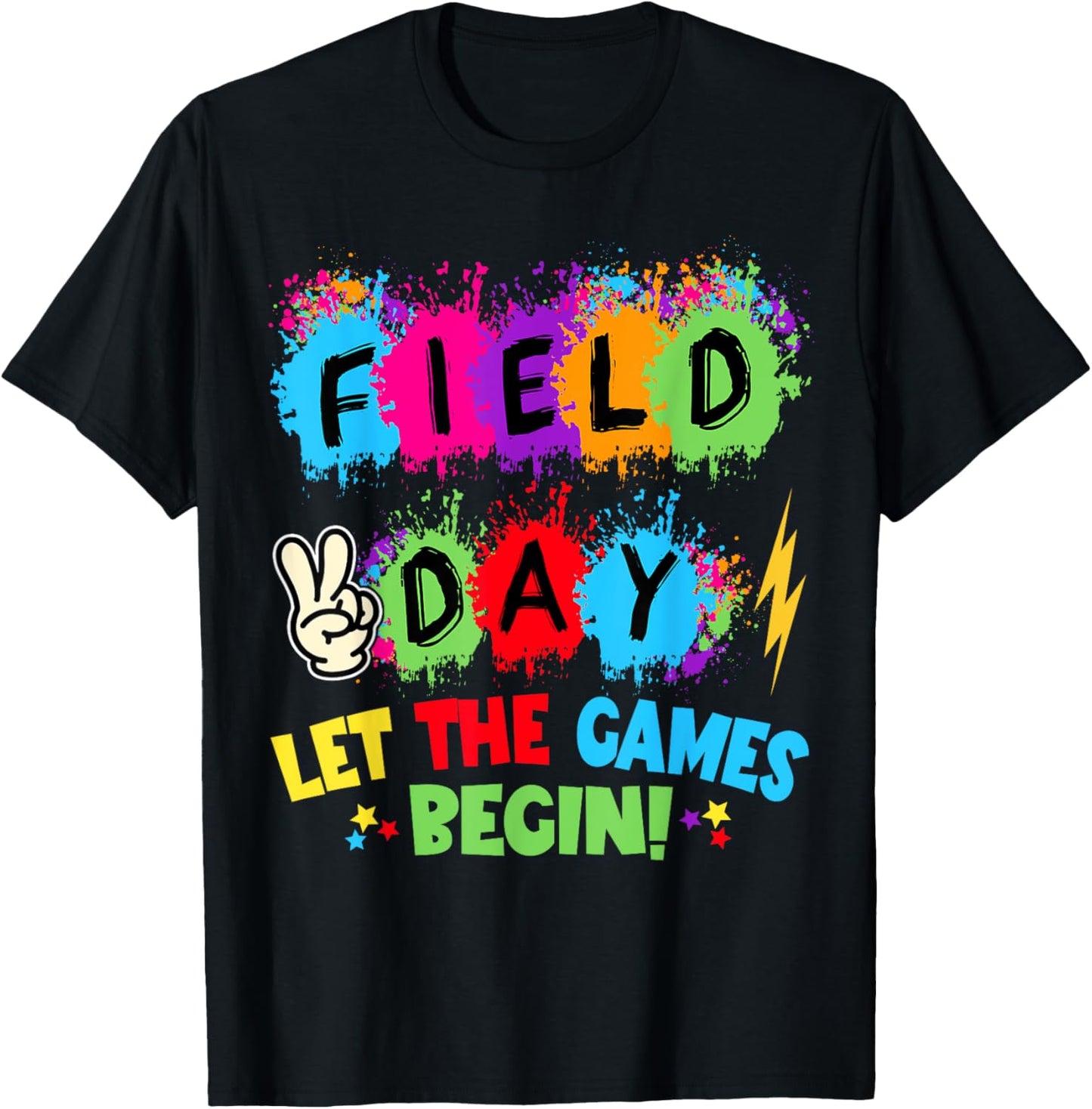Let The Games Begin Field Day School Teachers Boys Girls T-Shirt