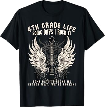 4th Grade Teacher Some Days I Rock It Middle School Teacher Men Women Kids T-Shirt