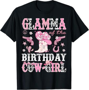 Glamma Of The Birthday CowGirl Pink Disco Rodeo Western T-Shirt