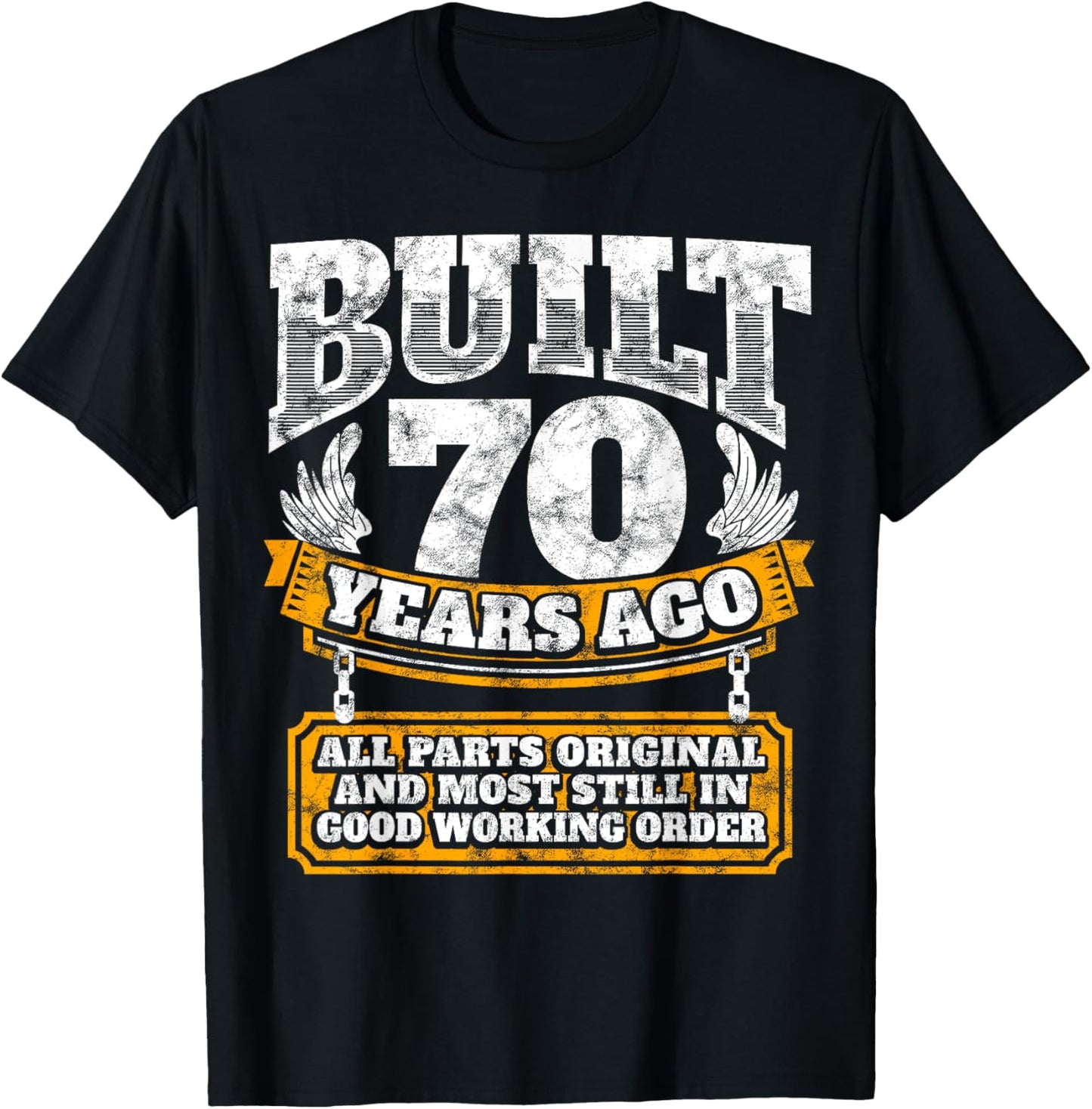 Funny 70th Birthday Shirt B-Day Gift Saying Age 70 Year Joke T-Shirt