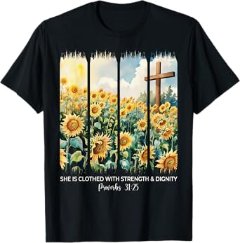 Cute Proverbs 31 Woman Christian Girl Sunflower Women Faith T-Shirt