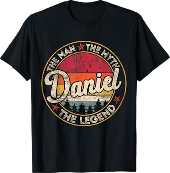 Daniel The Man The Myth The Legend Personalized Name T-Shirt