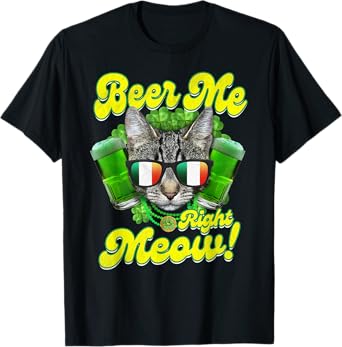 Beer Me Right Meow Irish Cat Glasses Lucky Shamrock Beer Men Women T-Shirt