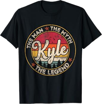 Kyle The Man The Myth The Legend Personalized Name T-Shirt