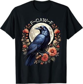 F-Caw-F Crow Funny Raven Moon Adult Humor Nature Graphic T-Shirt