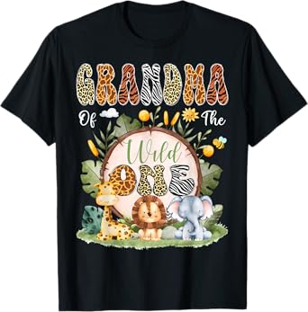 Grandma Of The Wild One 1St Bday Safari Jungle Animal T-Shirt