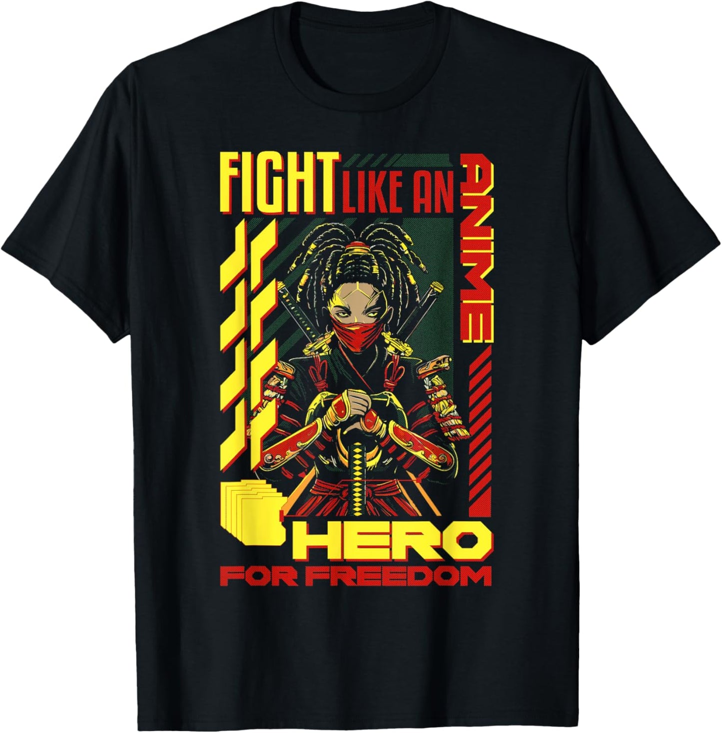 Fight Like An Anime Hero Freedom Black Anime Girl Juneteenth T-Shirt