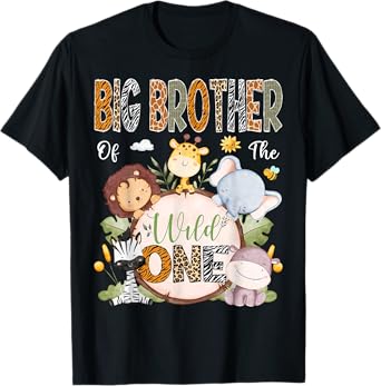 Big Brother Of The Wild One 1St Birthday Safari Animals T-Shirt