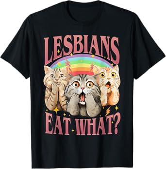 Retro Lgbt Eat What Cat Lesbian Pride Month Equal Rights T-Shirt for Men Women