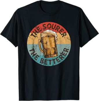 Sour Beer Craft Beer Drinkers Ungrammatical Love Declaration T-Shirt