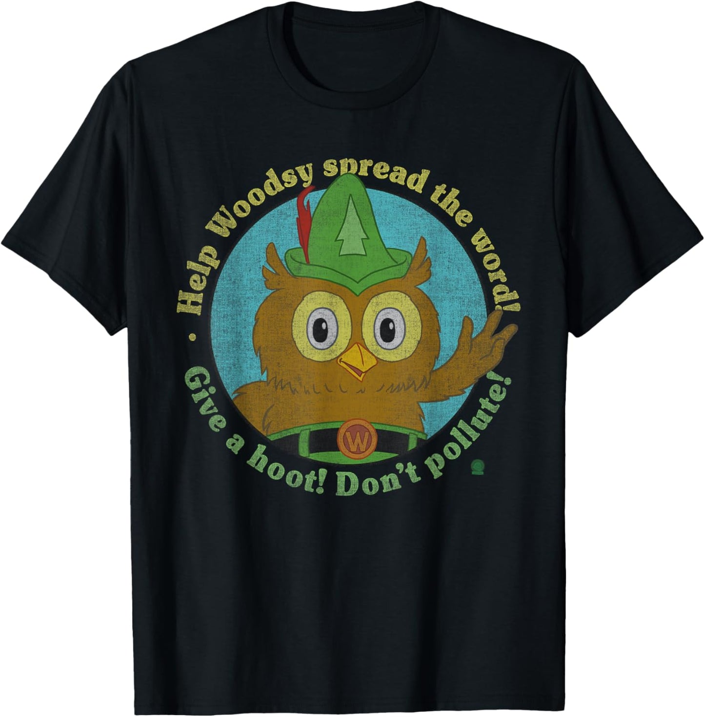 Woodsy Owl Give a Hoot Distressed and Faded T-Shirt