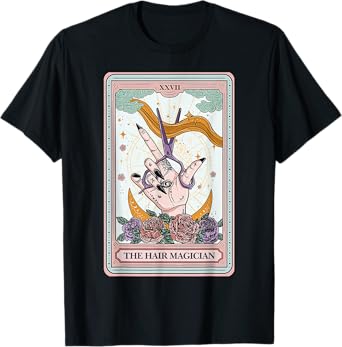 Hairstylist Tarot Card Gothic Hairdresser Salon Hair Stylist T-Shirt