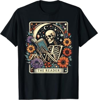The Reader Tarot Card Skeleton Reading Book Bookworm Bookish T-Shirt