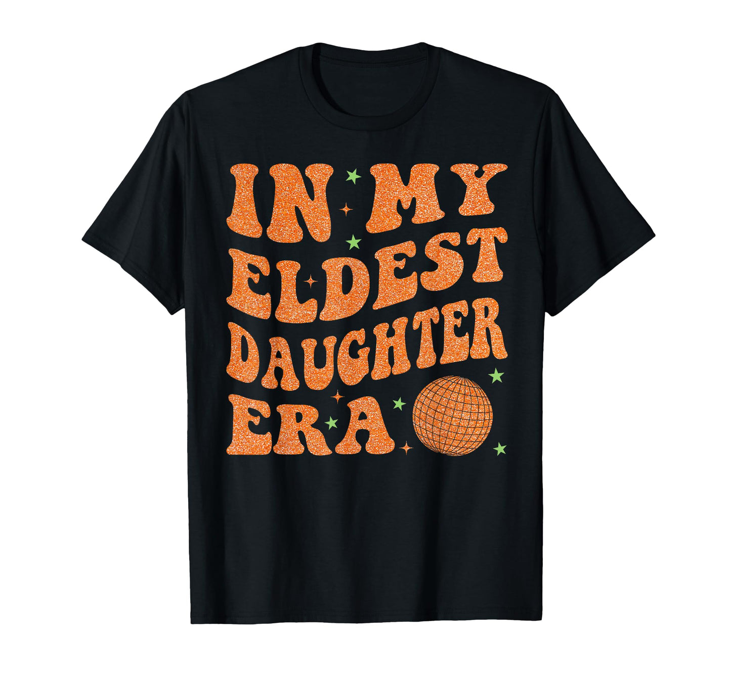 Groovy in My Eldest Daughter Era Graphic T-Shirt